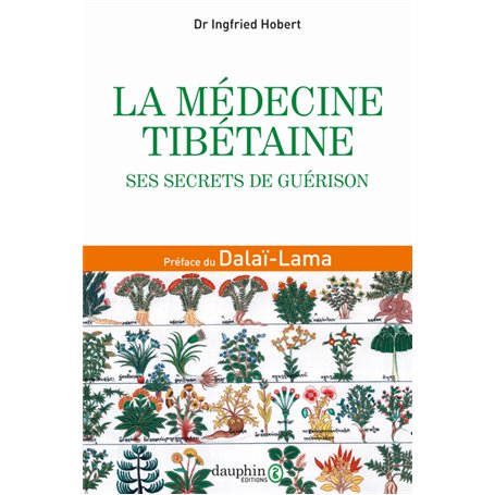 La médecine tibétaine