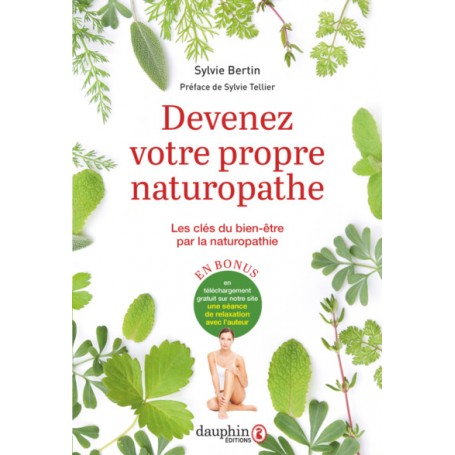 Devenez votre propre naturopathe