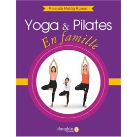 Yoga et pilates en famille