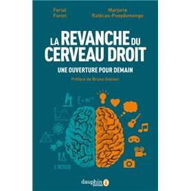 La revanche du cerveau droit