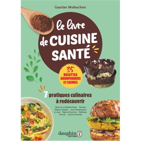 Le livre de cuisine santé