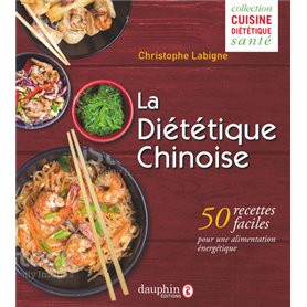 La diététique chinoise