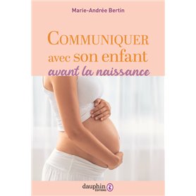 Communiquer avec son enfant avant la naissance