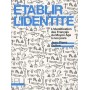 Établir l'identité