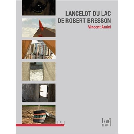 Lancelot du Lac de Robert Bresson