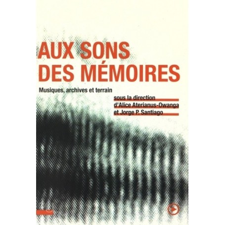 Aux sons des mémoires