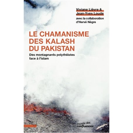 Le Chamanisme des Kalash du Pakistan