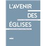 L'Avenir des églises