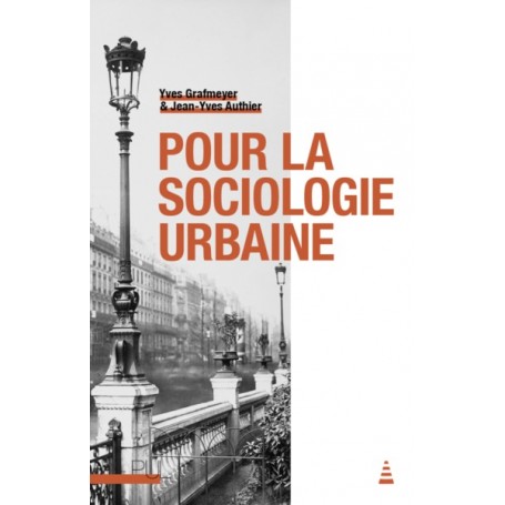 Pour la sociologie urbaine