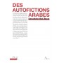 Des autofictions arabes