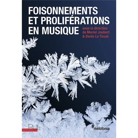 Foisonnements et proliférations en musique