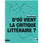 D'où vient la critique littéraire ?