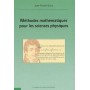 Méthodes mathématiques pour les sciences physiques