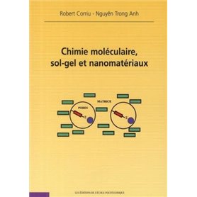 Chimie moléculaire, sol-gel et nanomatériaux