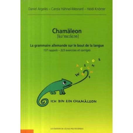 Chamäleon. La grammaire allemande sur le bout de la langue