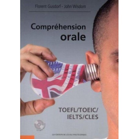 Compréhension orale TOEFL/TOEIC/IELTS/CLES