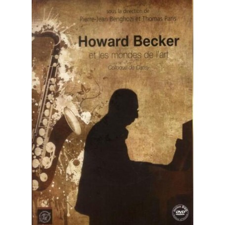 Howard Becker et les mondes de l'art