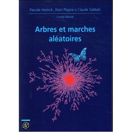 Arbres et marches aléatoires