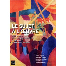 Le sujet à l'oeuvre