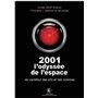 2001 L'odyssée de l'espace : au carrefour des arts et des sciences