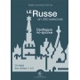 Le Russe en 300 exercices - Corrigés des cahiers 1 à 5