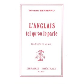 L'Anglais tel qu'on le parle