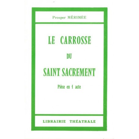 Le Carrosse du Saint-Sacrement