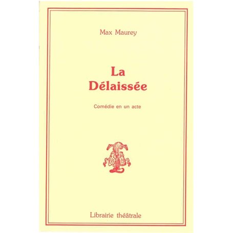 La Délaissée