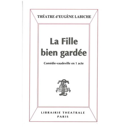 La Fille bien gardée