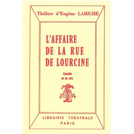 L'Affaire de la rue de Lourcine