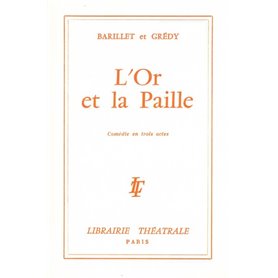 L'Or et la paille