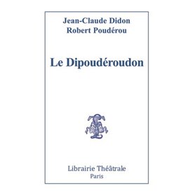 Le Dipoudéroudon