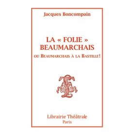 La Folie Beaumarchais