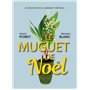 Le Muguet de Noël