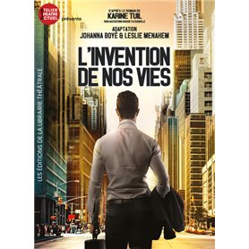 L'Invention de nos vies