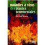 Maladies à virus des plantes ornementales