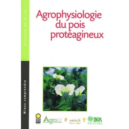 Agrophysiologie du pois protéagineux