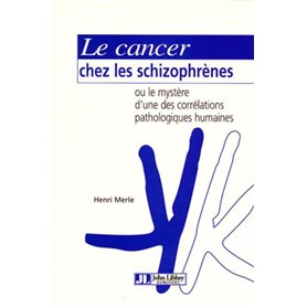 Cancer Chez Les Schizophr