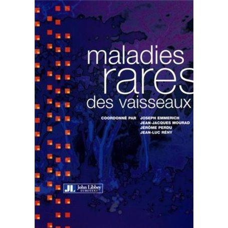 Maladies Rares Des Vaisseaux