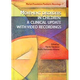 Movement disorders in children : a clinical update with video recordings. Dyskinésies chez l'enfant : mise à jour clinique. Avec