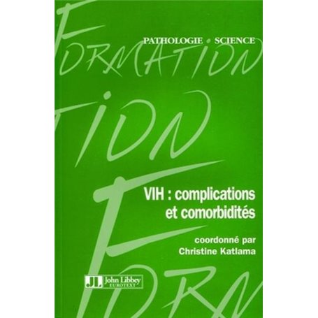 VIH : complications et comorbidités