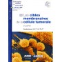 Les cibles membranaires de la cellule tumorale - 2ème partie