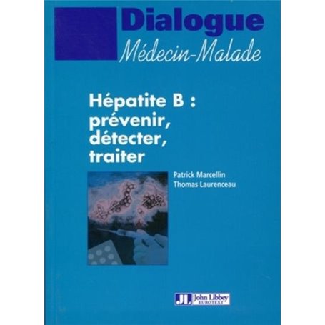 Hépatite B : prévenir, détecter, traiter