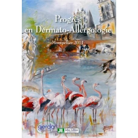 Progrès en dermato-allergologie - 2011 Montpellier