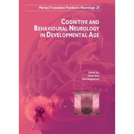 Cognitive and behavioural neurology in developmental age