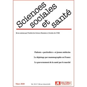 Revue Sciences Sociales et Santé. Vol. 38 - N°1 Mars 2020