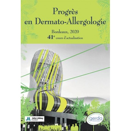 Progrès en Dermato-Allergologie. Bordeaux, 2020