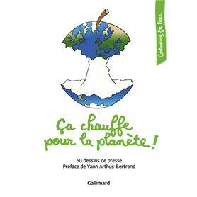 Ça chauffe pour la planète !