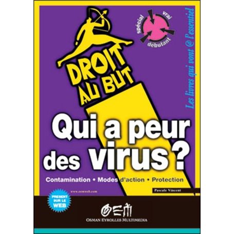 Qui a peur des virus ?