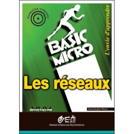 LES RESEAUX - BASIC MICRO